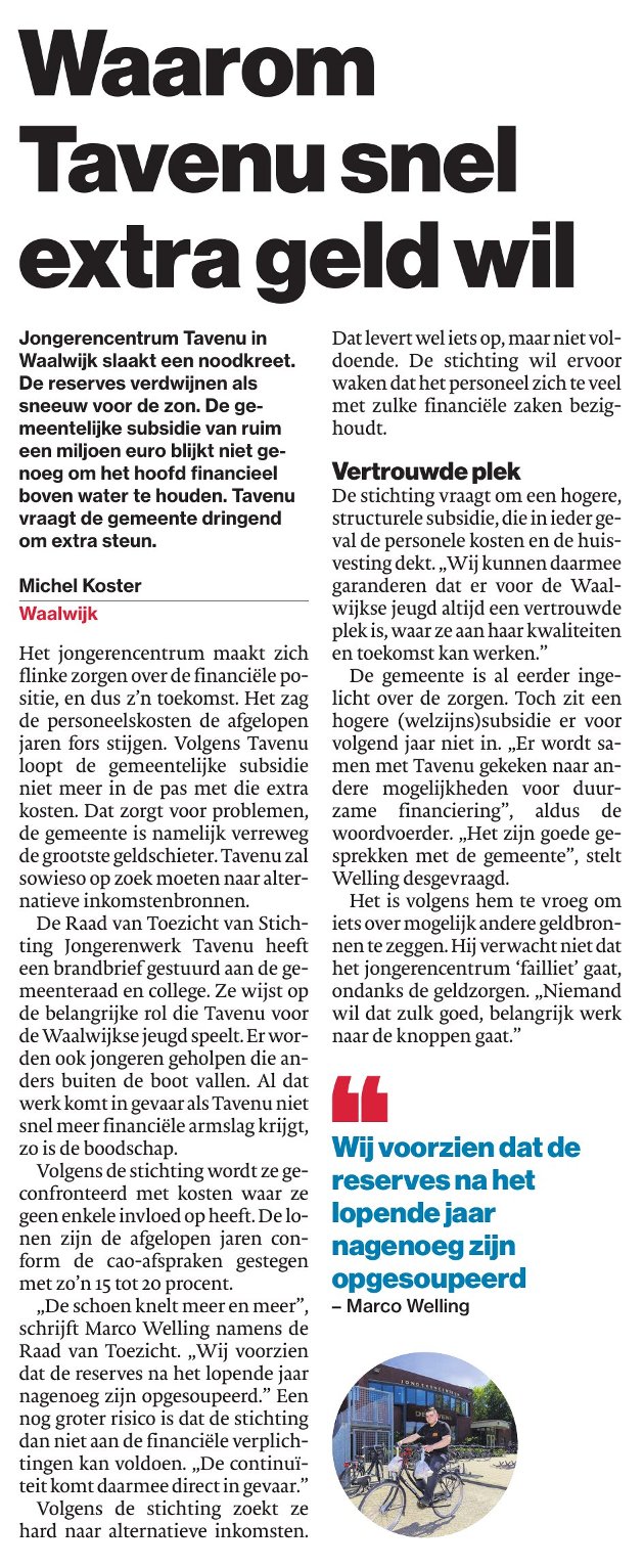 Waarom Tavenu snel extra geld wil